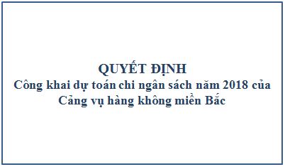 Công bố công khai dự toán chi ngân sách năm 2018